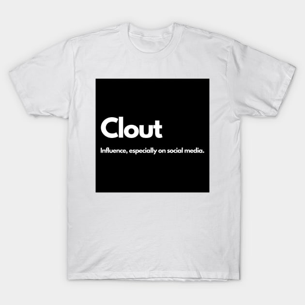 Clout T-Shirt by raintree.ecoplay